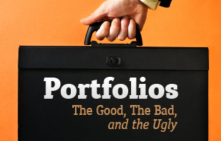 The Good, the Bad, and the Ugly of Portfolios The Good, the Bad, and the Ugly of Portfolios